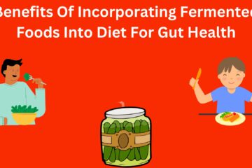 Fermented Foods In Diet For Gut Health