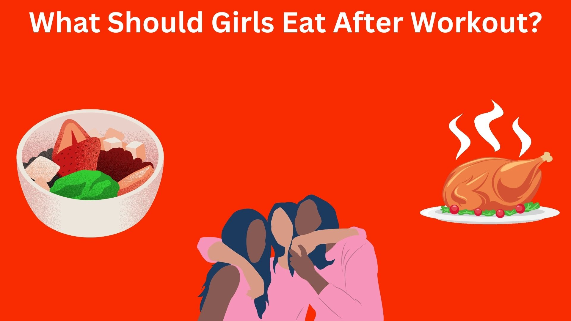 What Should Girls Eat After Workout