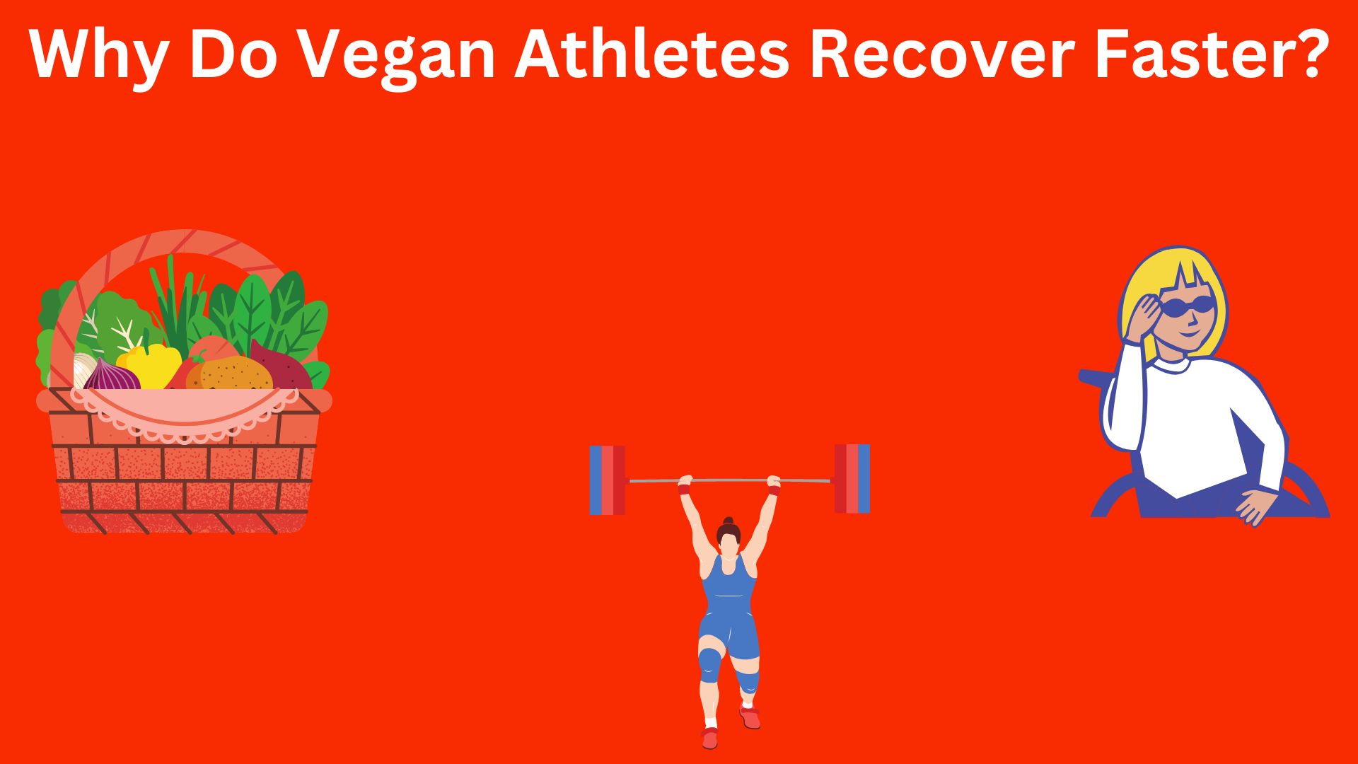 Why Do Vegan Athletes Recover Faster